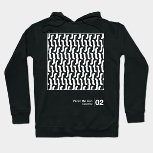 Pedro The Lion - Control / Minimal Style Graphic Artwork Design Hoodie